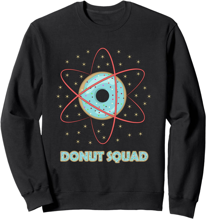 Donut Squad Shirt | Funny Donut Shirts Donut Lover Gift Sweatshirt