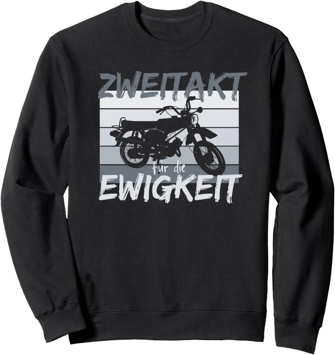 Zweitakt für die Ewigkeit Simson DDR Moped S51 Vintage Sweatshirt