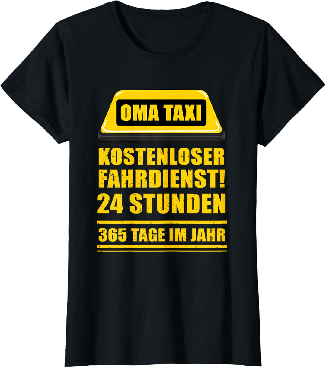 Oma Taxi - Lustiges von Enkelkind für Grossmutter T-Shirt