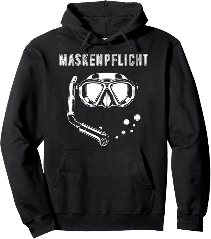 Maskenpflicht Taucher Maske Tauchen Lustige Taucherbrille Pullover Hoodie