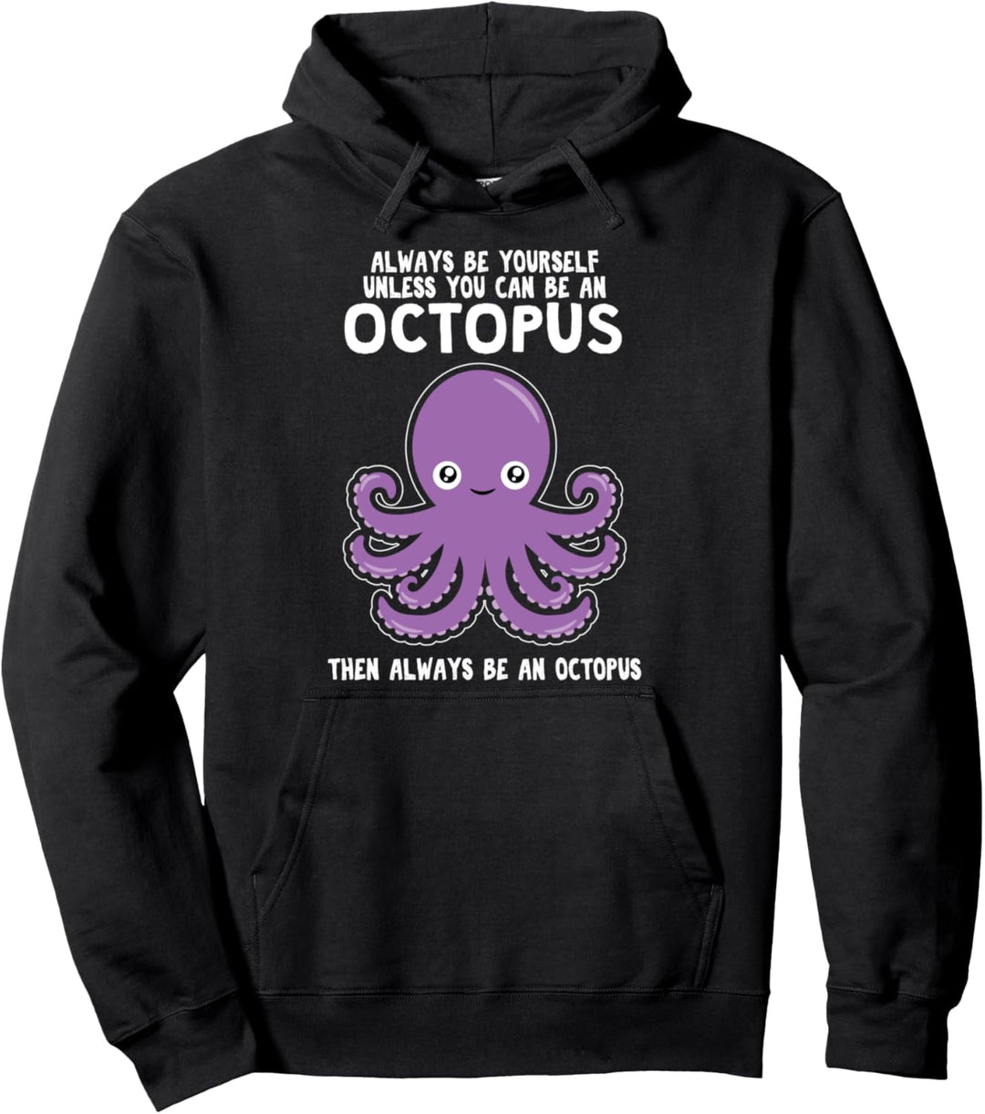 Always Be Yourself Kleidung Kraken Tintenfisch Oktopus Pullover Hoodie