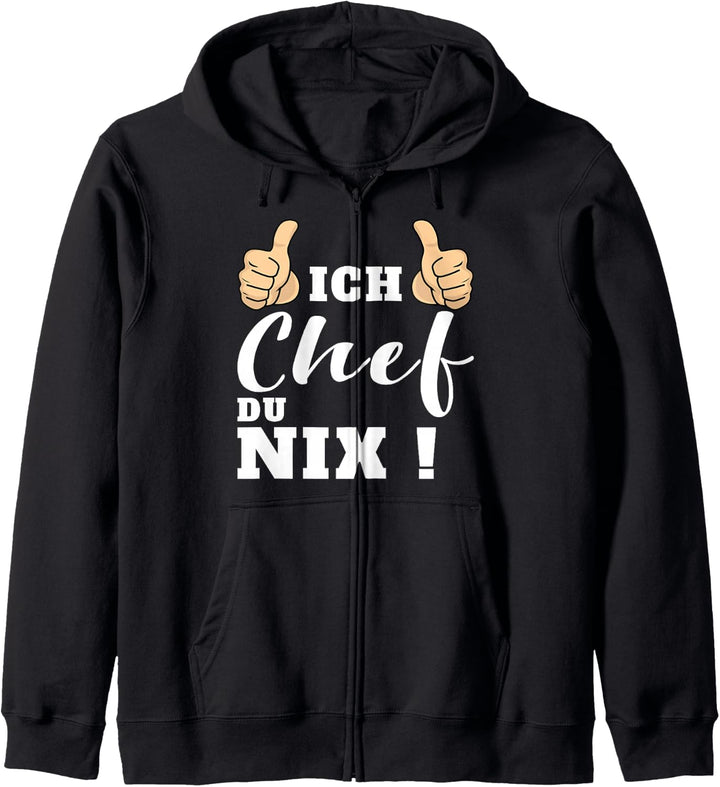Ich Chef Du Nix, Chef Kapuzenjacke