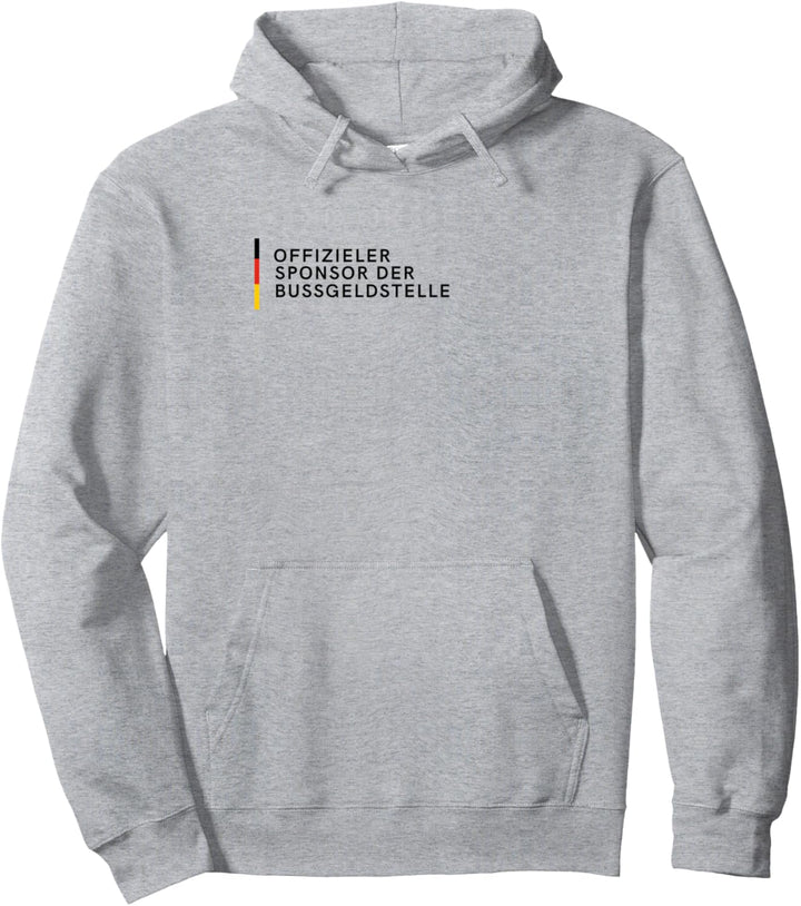 Offizieller Sponsor der Bussgeldstelle Pullover Hoodie