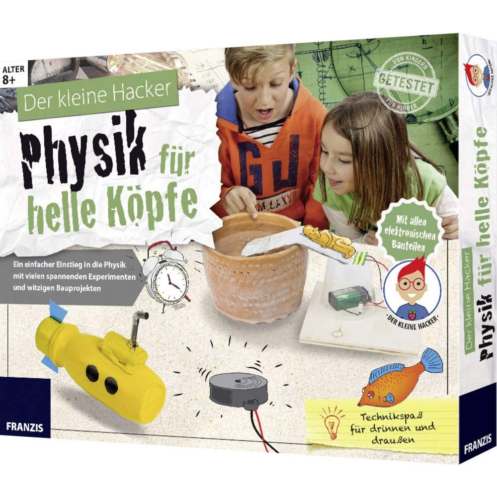 FRANZIS Der kleine Hacker: Physik für helle Köpfe | Spannende Experimente und witzige Bauprojekte fü
