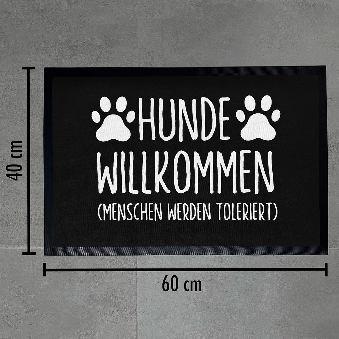 Trendation - Hunde Fussmatte Spruch Geschenk Hundebesitzer Hunde Willkommen Menschen Werden Tolerier