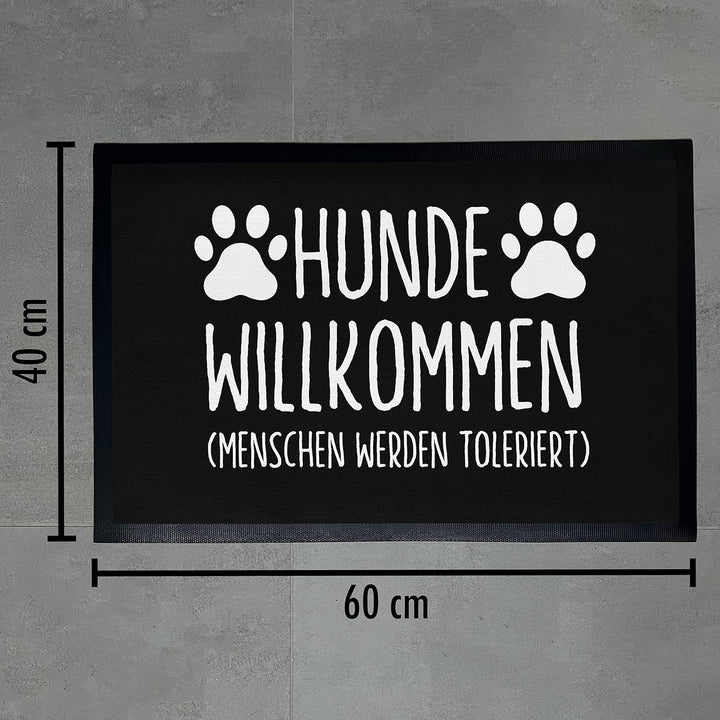 Trendation - Hunde Fussmatte Spruch Geschenk Hundebesitzer Hunde Willkommen Menschen Werden Tolerier