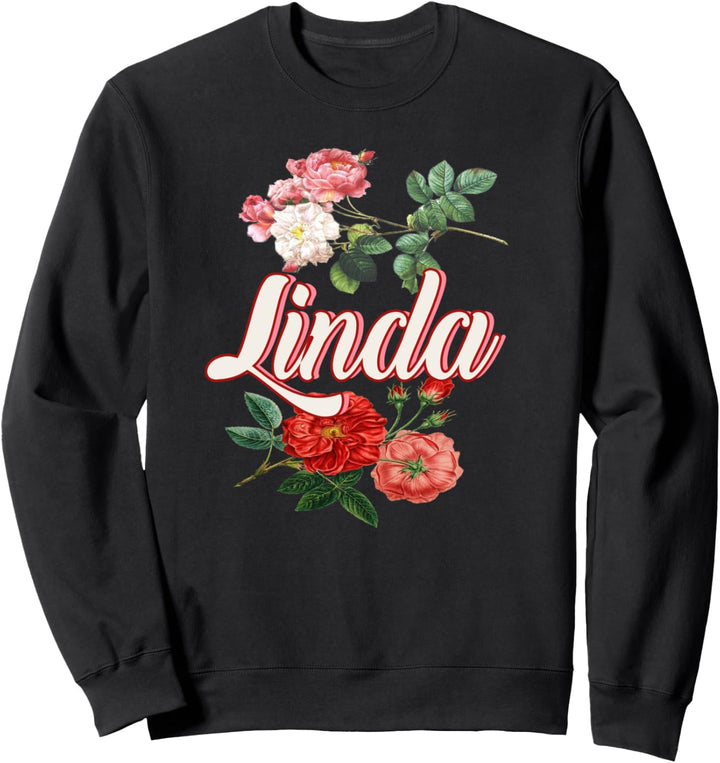 Linda Name With Flowers Sweatshirt