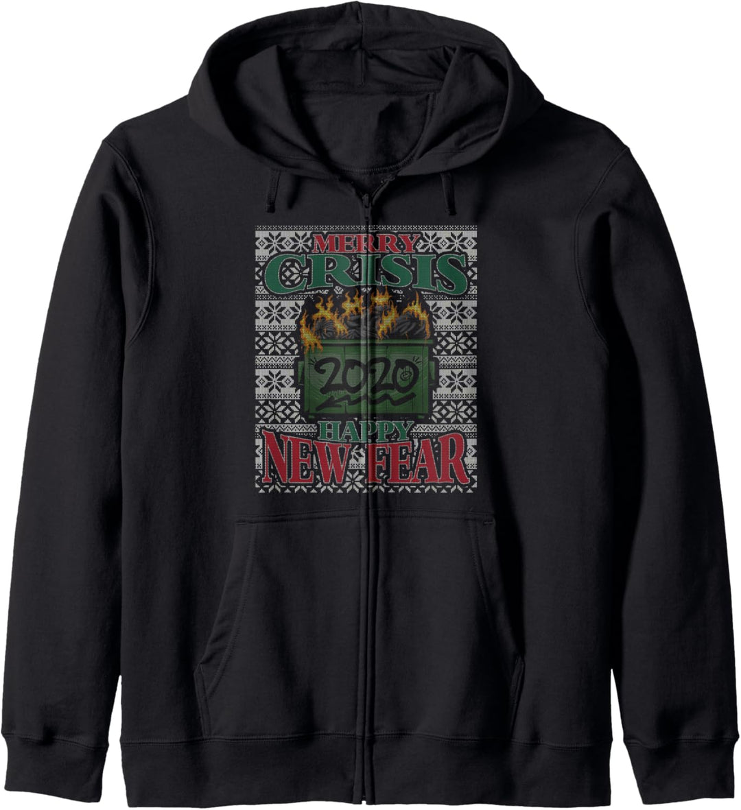 Frohe Krise Happy New Fear Lustige Hässliche Weihnachten schlimmstes Jahr Kapuzenjacke