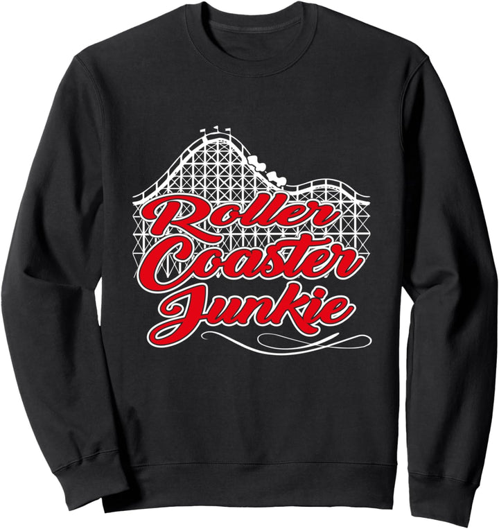 Achterbahn Junkie Thrill Ride Vergnügungspark Sweatshirt