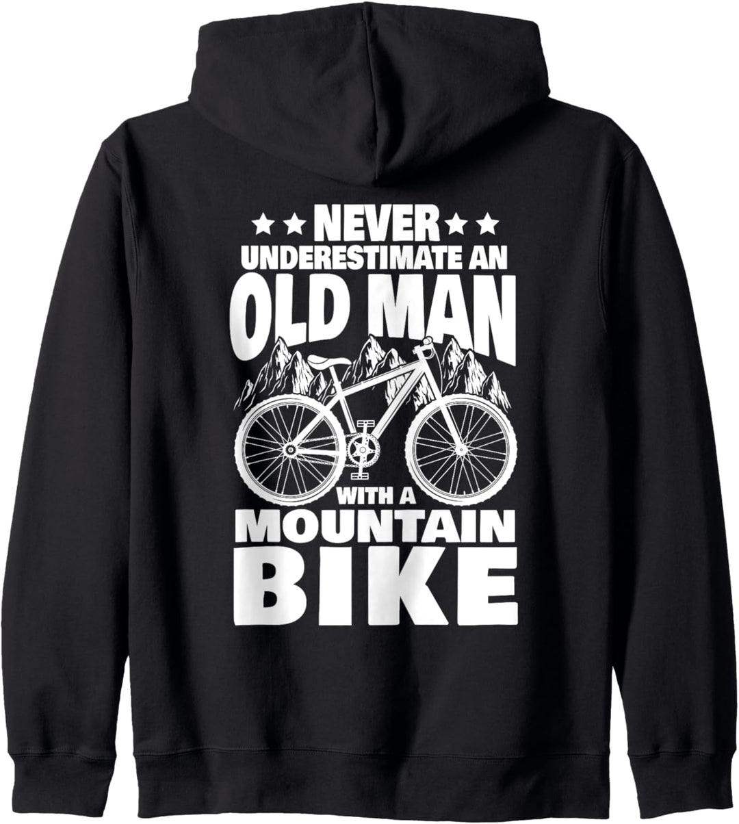 Never Underestimate an Old Man with a Mountain Bike Dad Kapuzenjacke
