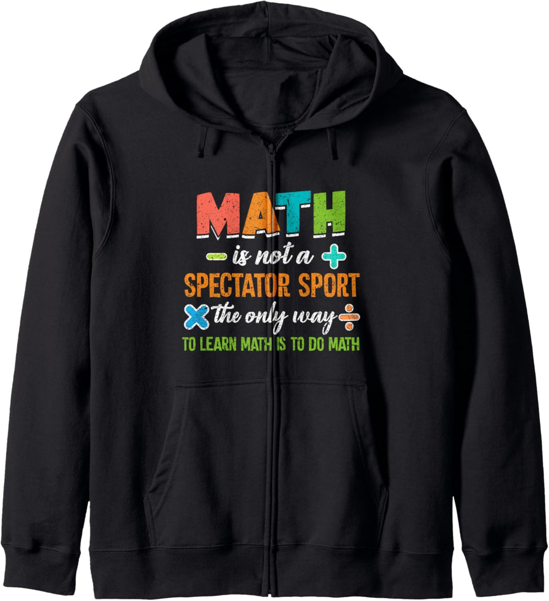 Mathematik ist kein Zuschauer Sport Mathematik Mathematiker Kapuzenjacke
