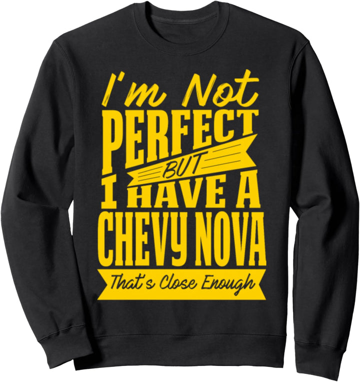 Perfekt mit Chevy Nova Sweatshirt