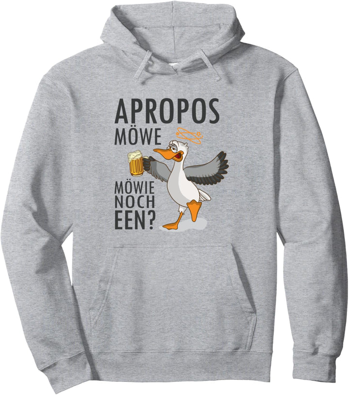 Apropos Möwe Möwie noch een Sabbel nich dat geit Norden Pullover Hoodie