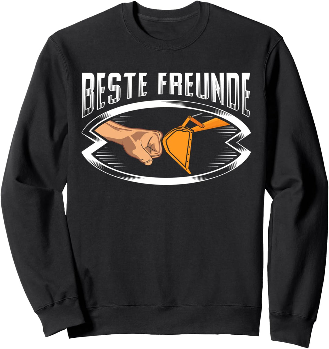 Beste Freunde Bagger Outfit Handwerker Maurer Dachdecker Sweatshirt