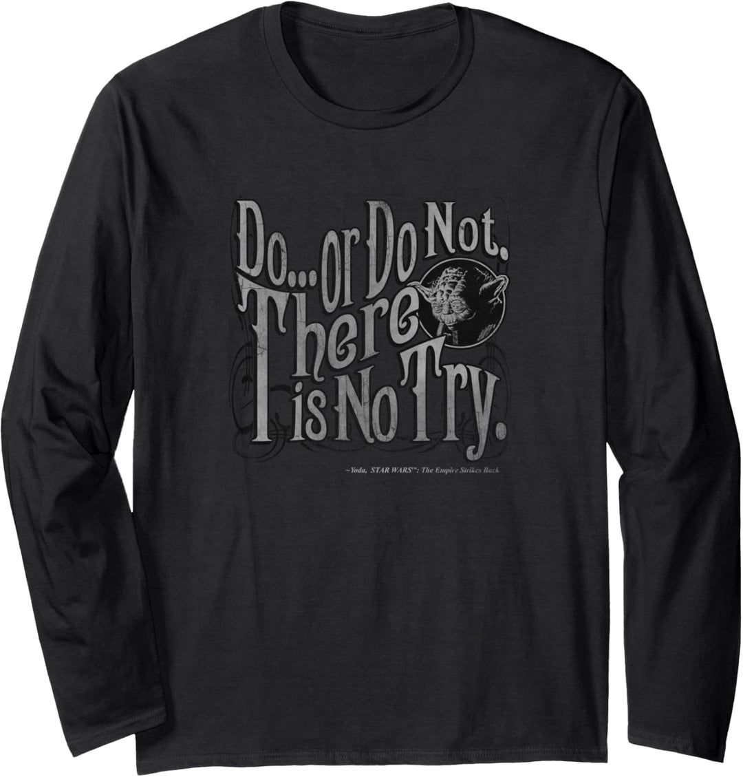 Star Wars Yoda Epic Quote Do Or Do Not... Langarmshirt
