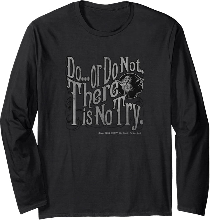 Star Wars Yoda Epic Quote Do Or Do Not... Langarmshirt