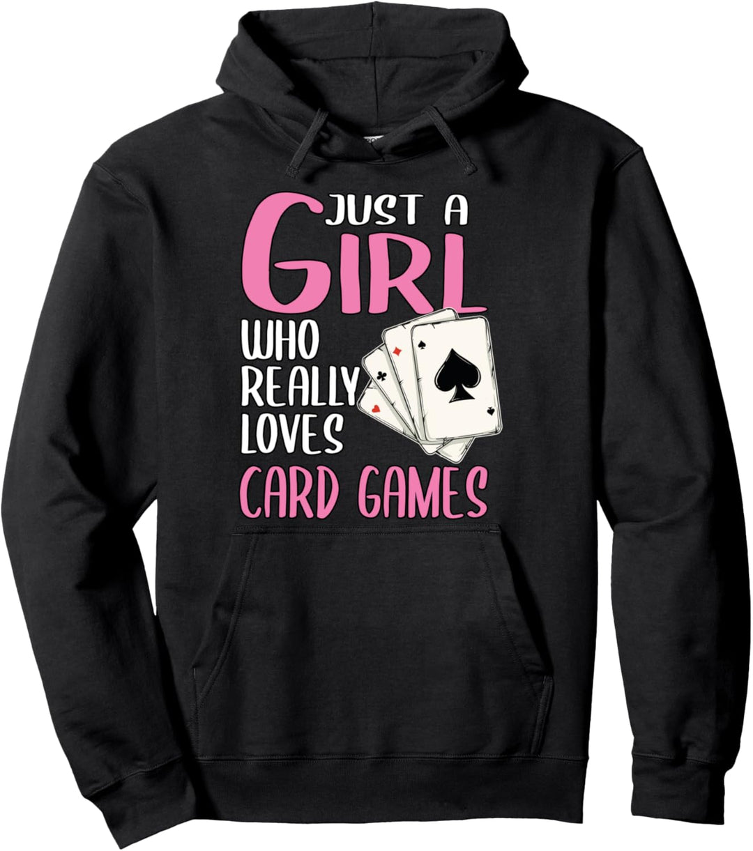 Damen Just A Girl Kartenspiel Geschenk Kartenspiel Pullover Hoodie