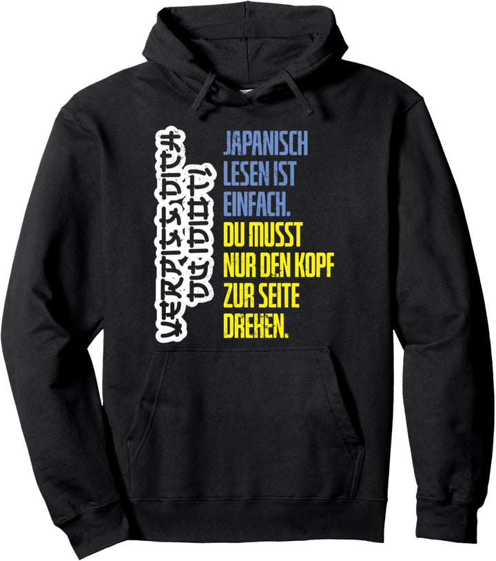 Japanisch lesen ist einfach | Witz Otaku Manga Kawaii Anime Pullover Hoodie