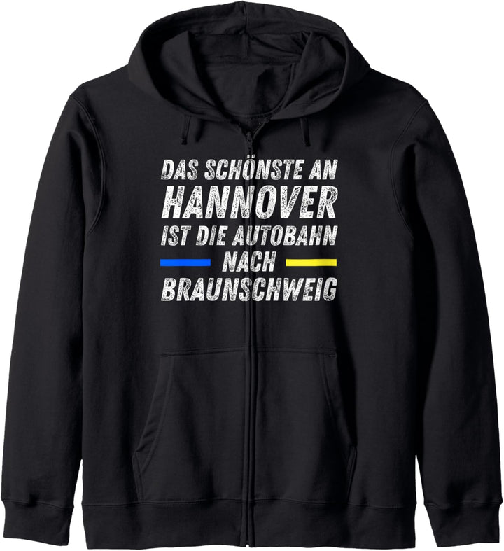 Anti Hannover Spruch für Braunschweiger Braunschweig Kapuzenjacke