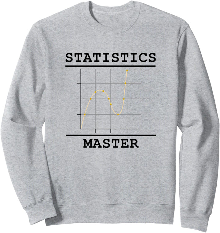 Datenwissenschaft Statistik Ironischer Statistiker Sweatshirt