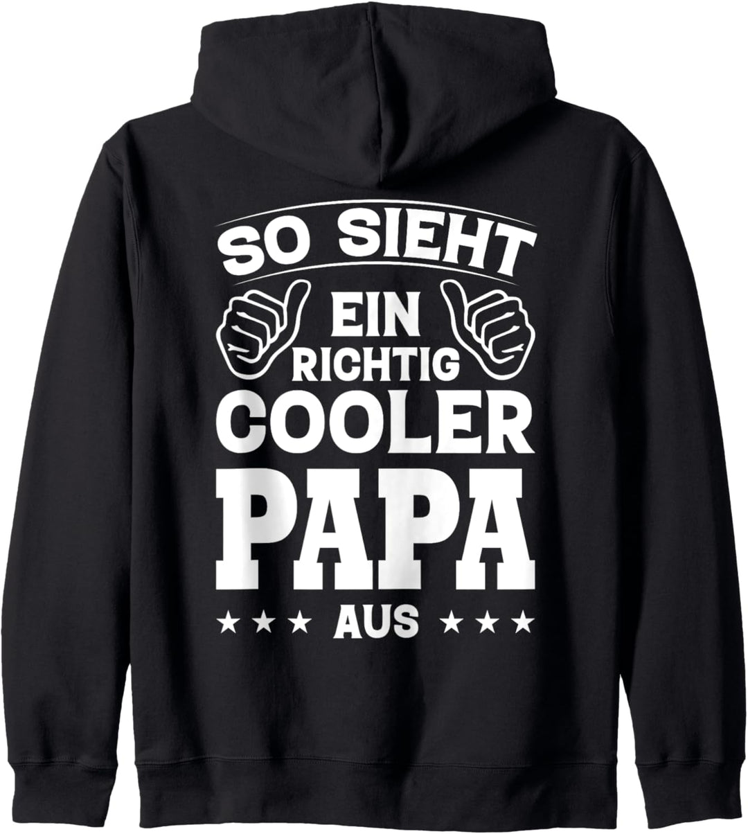 So Sieht Ein Richtig Cooler Papa Aus Weihnachten Vater Fun Kapuzenjacke