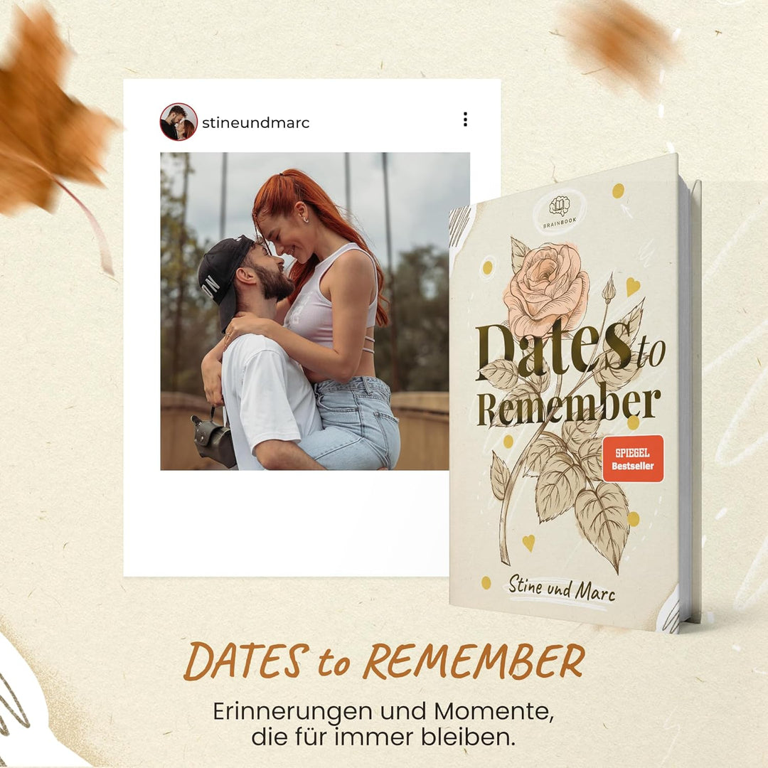 Dates to Remember: Momente, die bleiben. Unvergessliche Date-Ideen + Platz für Erinnerungen (zum Aus