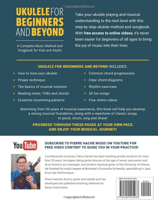 Ukulele for Beginners and Beyond: A Complete Music Method and Songbook for Kids and Adults (Beginner