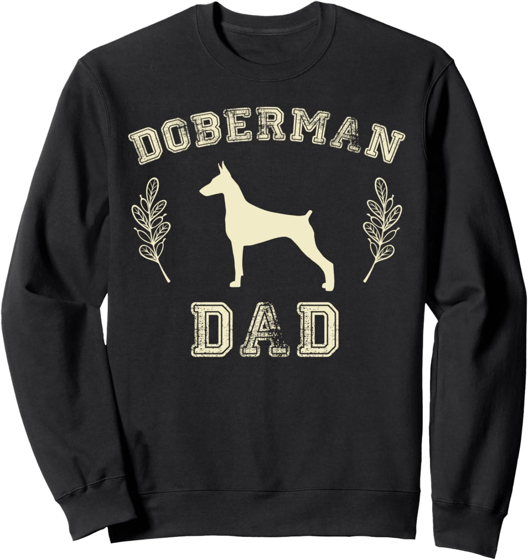 Dobermann Papa Dobermann Geschenke für Männer Dobermann Sweatshirt