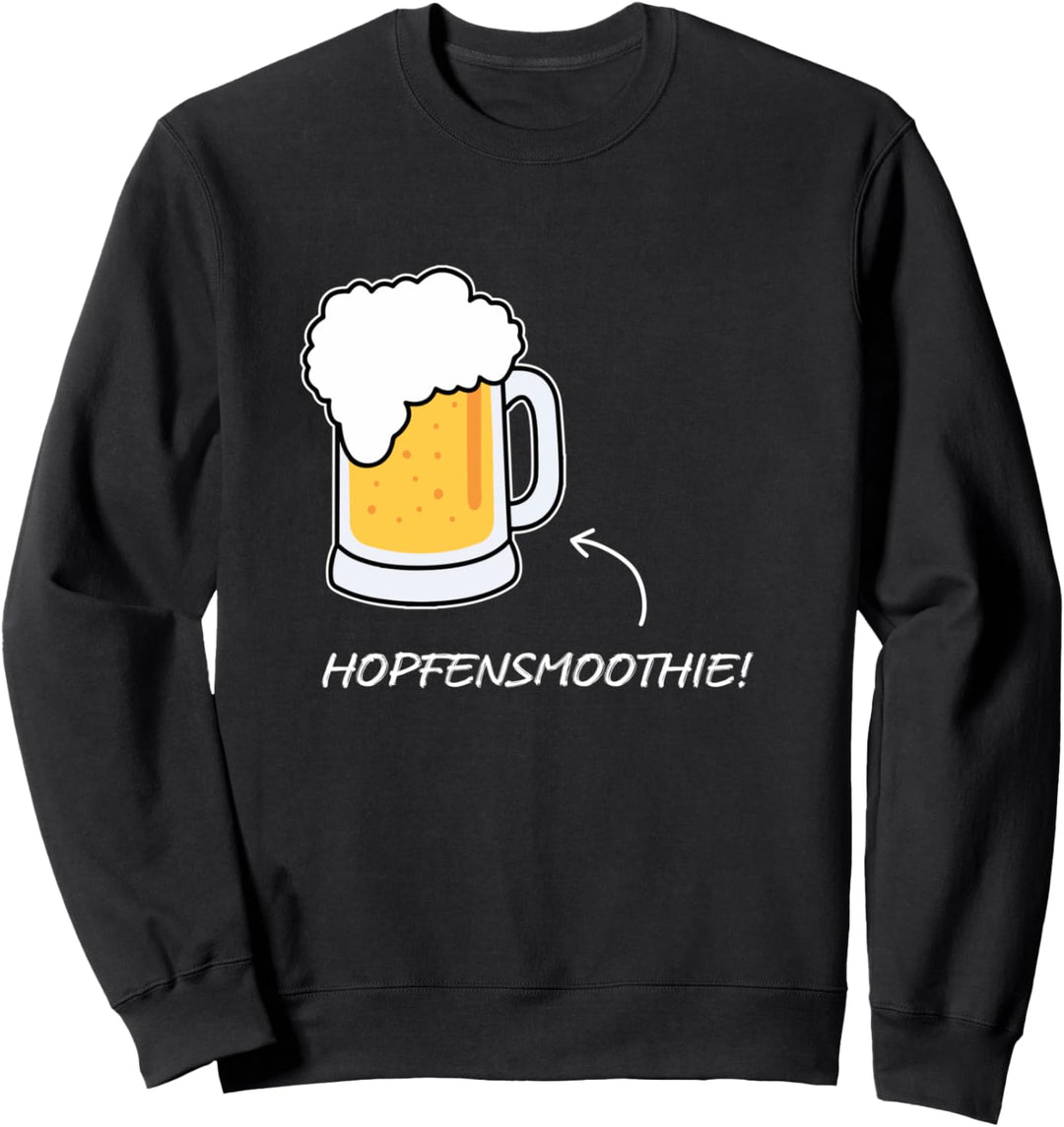 Hopfensmoothie Bier Saufshirt Bierkrug fun Sweatshirt