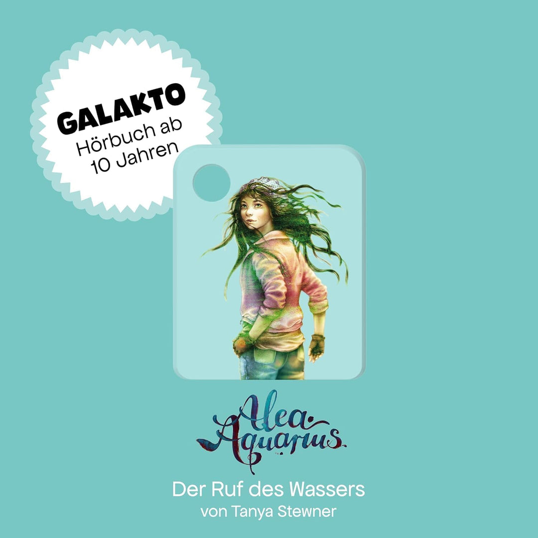 Galakto Audio-Token: Alea Aquarius - Der Ruf des Wassers, Hörbuch für Kinder ab 10 Jahren, Spielzeit