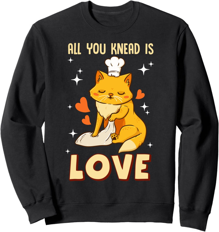 Cute & Funny All You Knead Is Love Cat Kneading Kitten Pun Sweatshirt