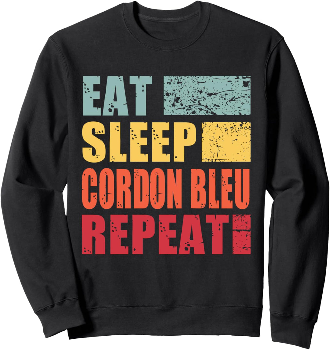Eat Sleep Cordon-Bleu Repeat Sweatshirt