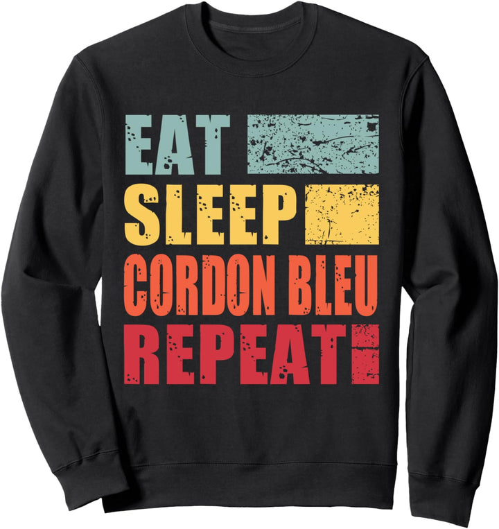 Eat Sleep Cordon-Bleu Repeat Sweatshirt