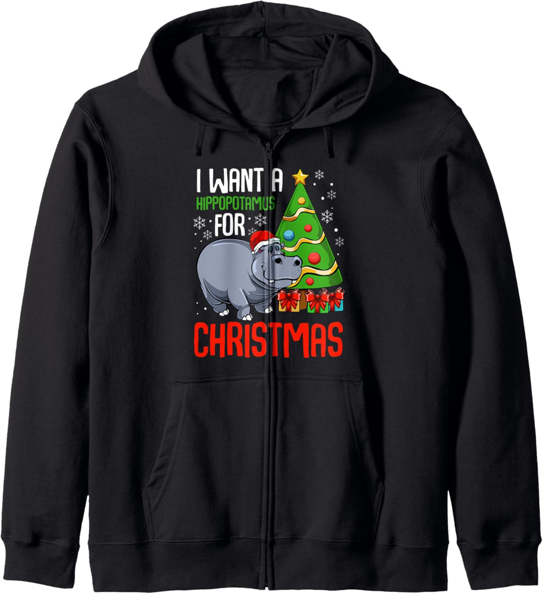 I Want A Hippopotamus For Christmas Nilpferd Flusspferd Tier Kapuzenjacke