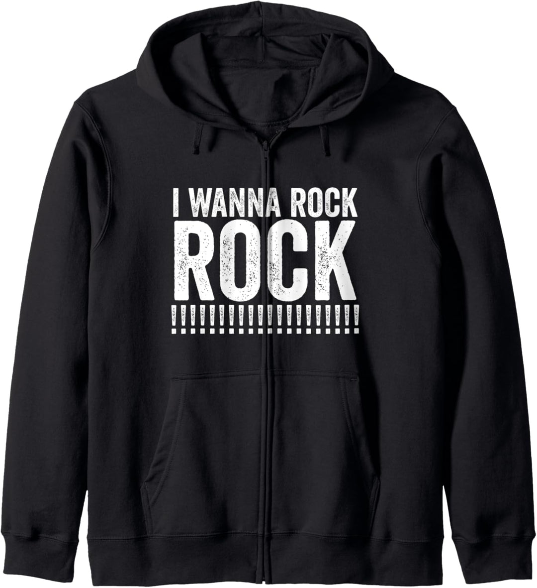 I Wanna Rock! ROCK! by Dee Snider Twisted Sister Kapuzenjacke