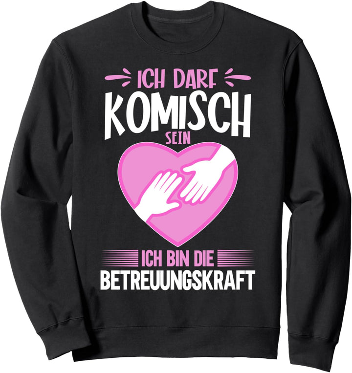 Pflegerin Altenpflege Lustiges Pflegefachkraft Sweatshirt