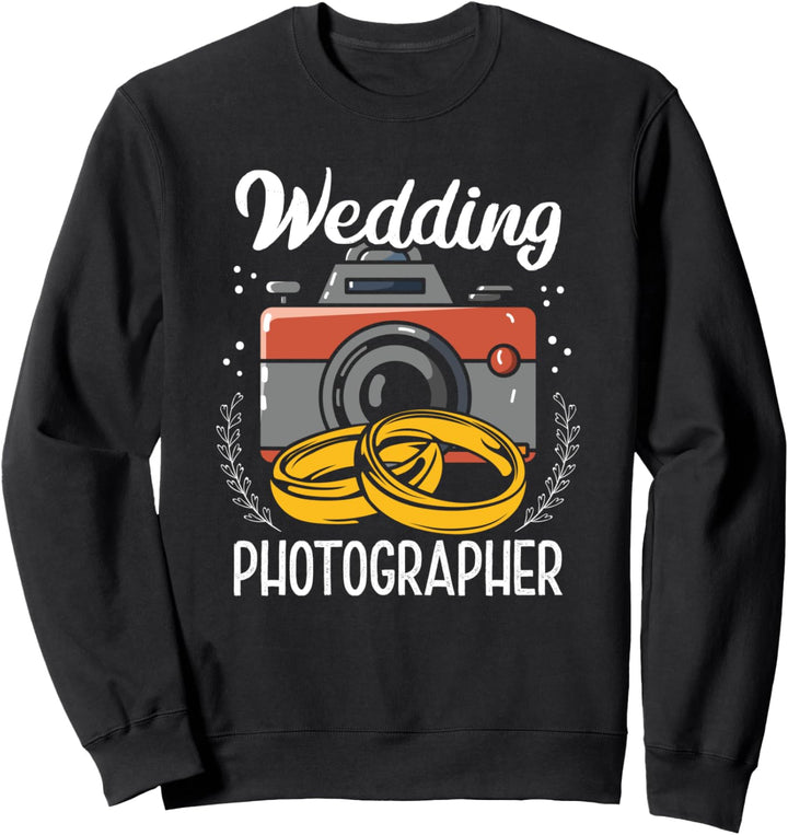 Wedding Photographer Kamera Fotografie Fotograf Sweatshirt