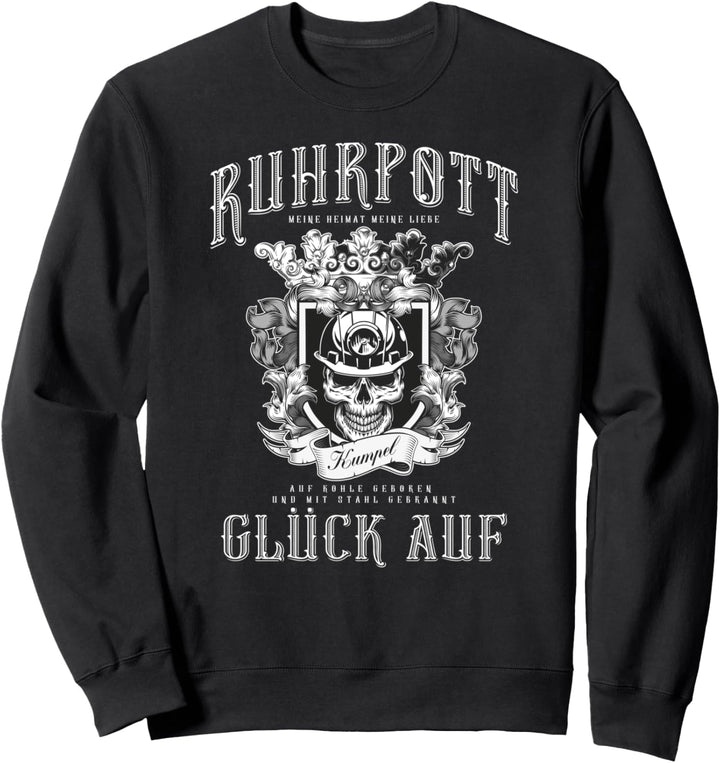 Ruhrpott - Glück Auf Sweatshirt