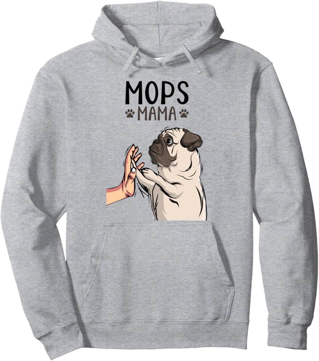 Mops Mama Hundehalterin Frauchen Damen Pullover Hoodie