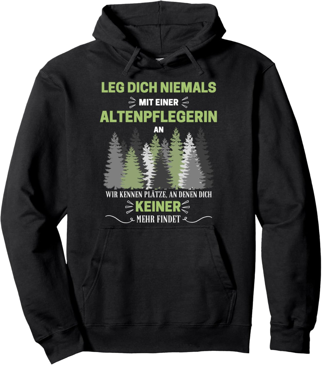 Altenpflegerin Geschenk-Idee Lustiges Pullover Hoodie