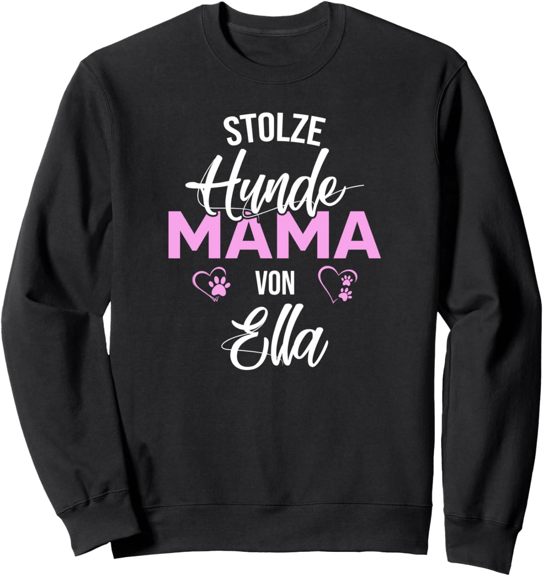 Stolze Hundemama von Ella Hund Frauchen Sweatshirt