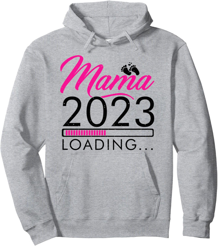 Mama 2023 Loading Muttertags Geschenk Pullover Hoodie
