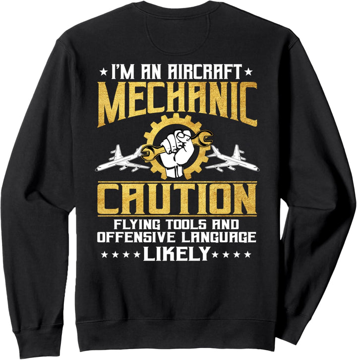 Airplane Mechanic Gift Design On Back Of Clothing Sweatshirt