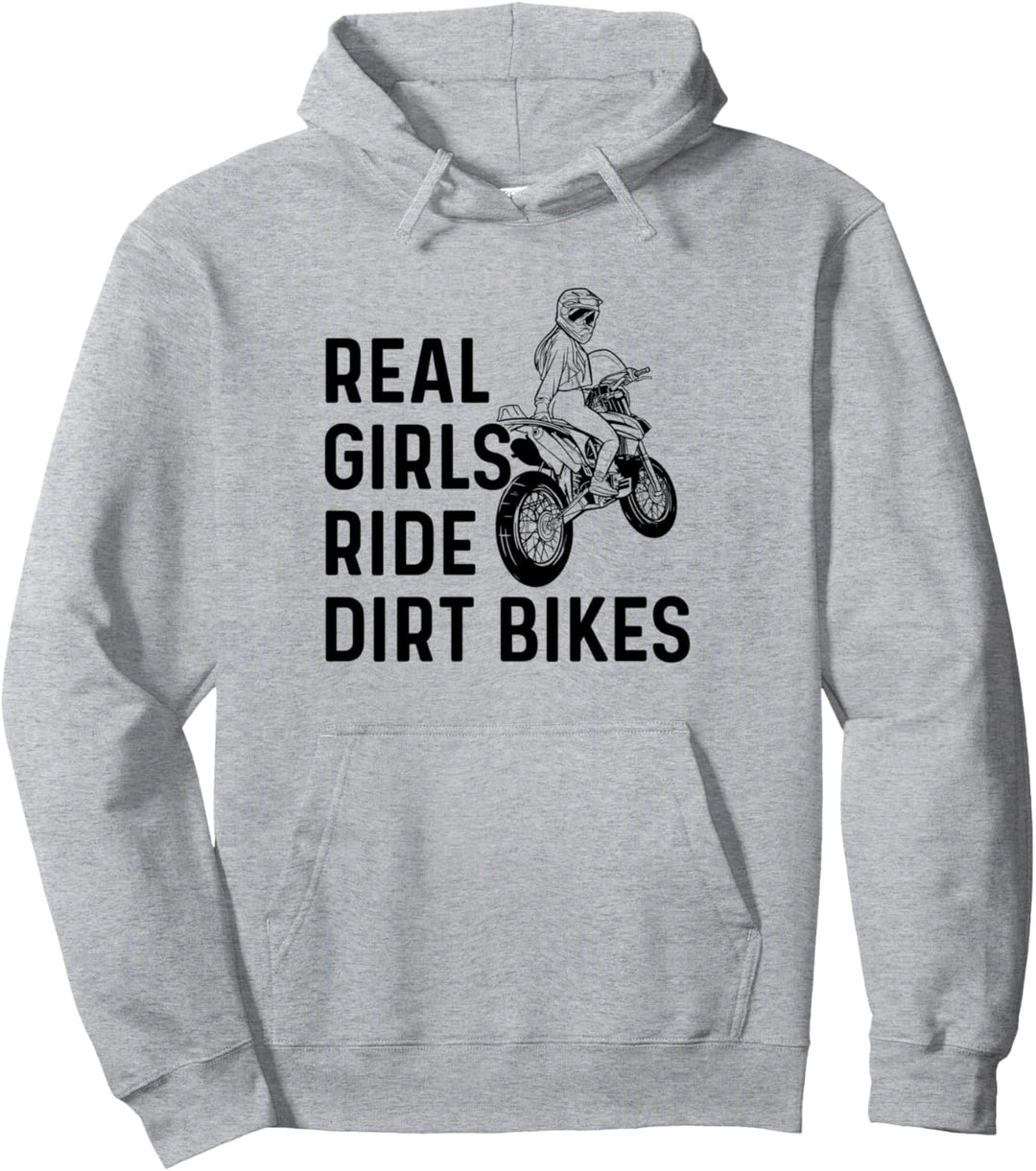 Real Girls Ride Dirt Bikes Motorrad Rider Biker Motorrad Pullover Hoodie