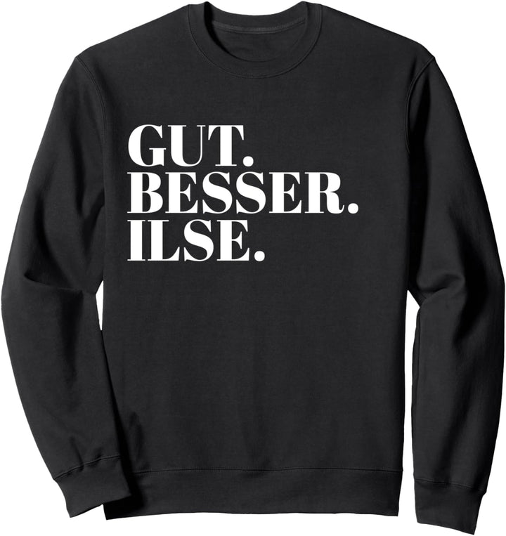Gut Besser Ilse Sweatshirt