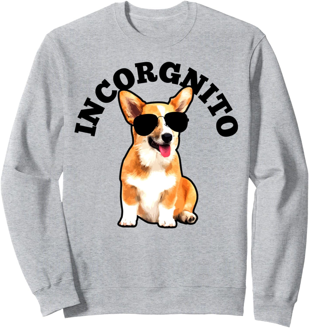Corgi Incorgnito Hund Lustig Geschenk Sweatshirt