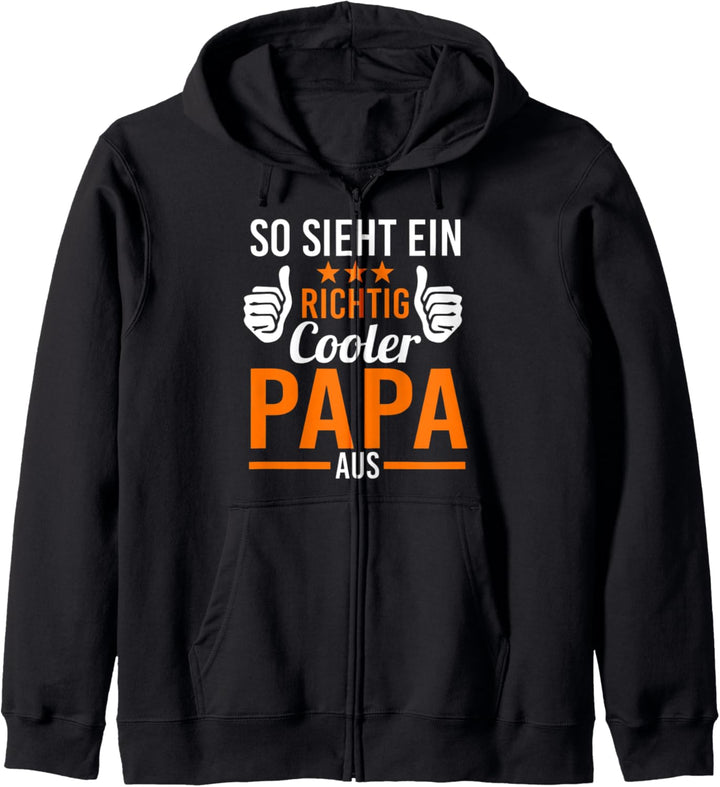 So sieht ein richtig cooler Papa aus Kapuzenjacke