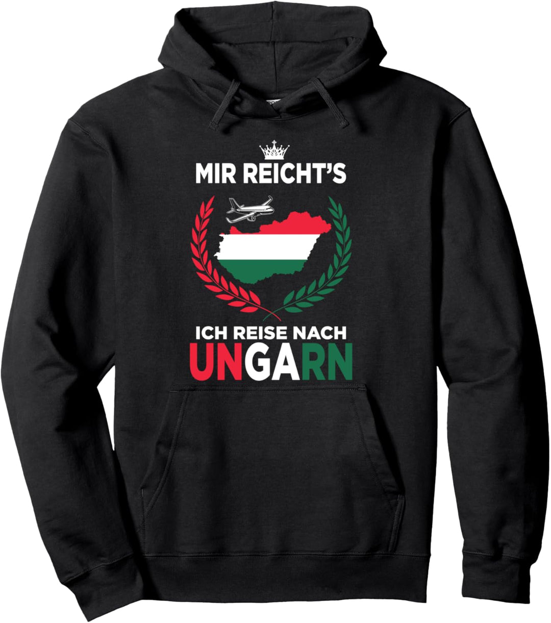 Ungarn Urlaub Hungary Ungarisch Ungare Ungarin Pullover Hoodie