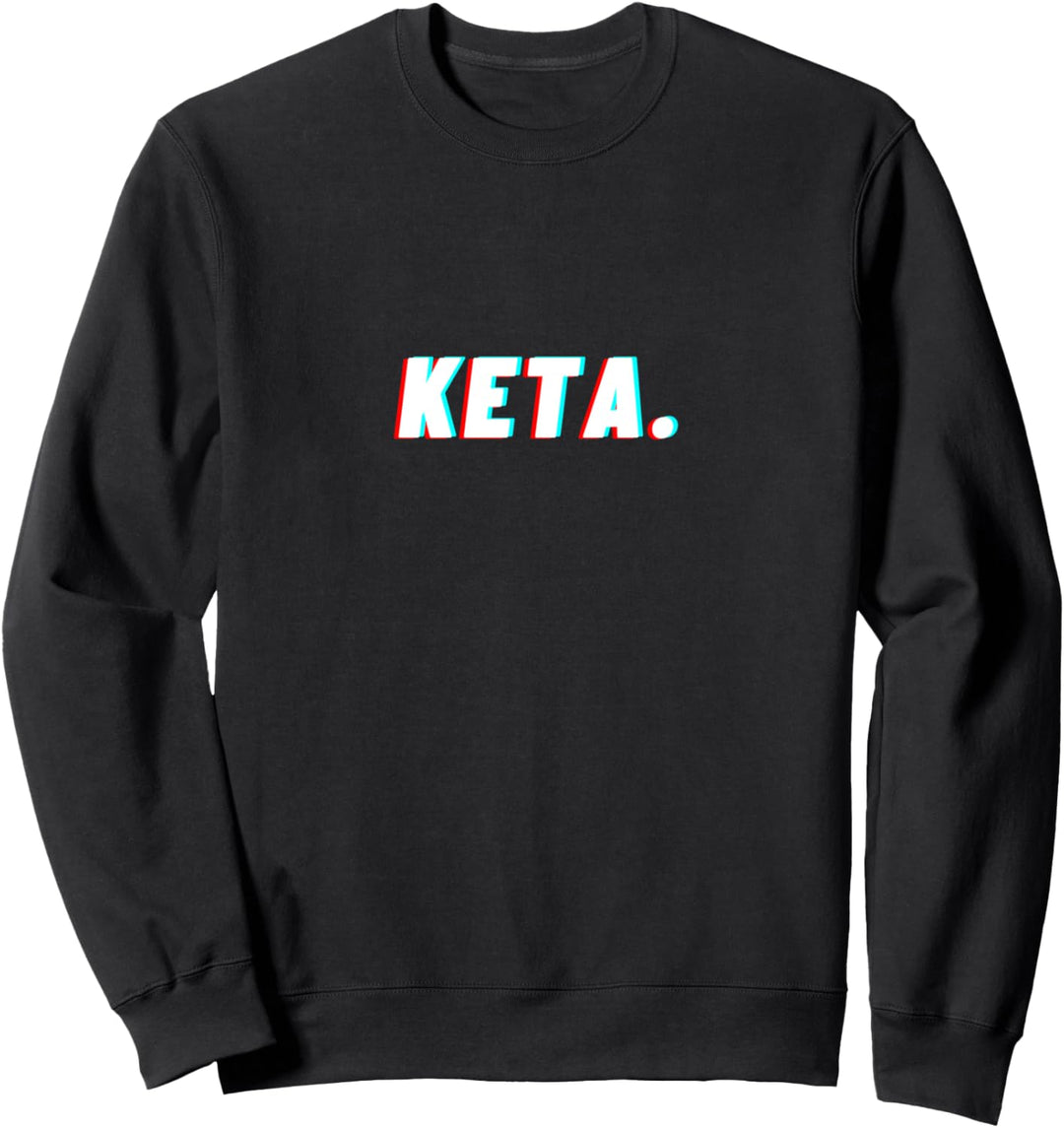 Keta Techno Raver Drogen Sweatshirt