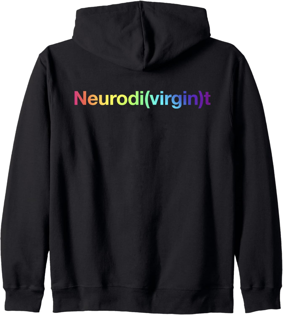 Neurodivergent / Neurodi(vitgin)t, lustige Neurodiversität Kapuzenjacke